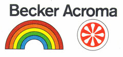 Becker Acroma