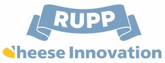 RUPP cheese innovation