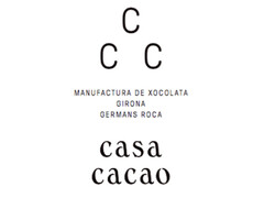 CCC MANUFACTURA DE XOCOLATA GIRONA GERMANS ROCA CASA CACAO