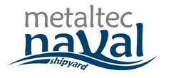 METALTEC NAVAL SHIPYARD