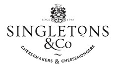 SINCE 1745 SINGLETONS & CO CHEESEMAKERS & CHEESEMONGERS