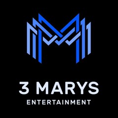 3 MARYS ENTERTAINMENT