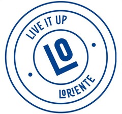 LIVE IT UP - LO - LORIENTE