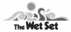 The Wet Set