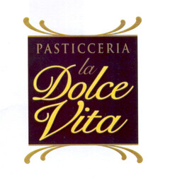 PASTICCERIA la Dolce Vita