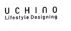 UCHINO Lifestyle Designing