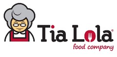 TIA LOLA FOOD COMPANY