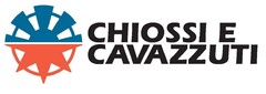 CHIOSSI E CAVAZZUTI