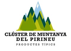 CLÚSTER DE MUNTANYA DEL PIRINEU PRODUCTES TÍPICS