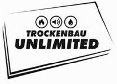 TROCKENBAU UNLIMITED