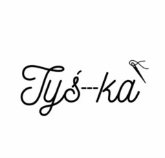 Tyś-ka