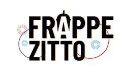 FRAPPE ZITTO