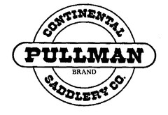 PULLMAN BRAND CONTINENTAL SADDLERY CO.