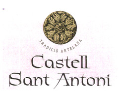 TRADICIÓ ARTESANA Castell Sant Antoni