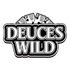 DEUCES WILD