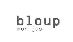 BLOUP MON JUS