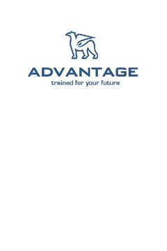 ADVANTAGE TRAINED FOR YOUR FUTURE