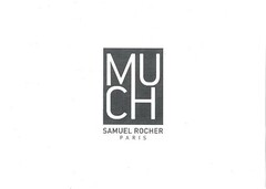 MUCH SAMUEL ROCHER PARIS