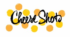 CHEESE SHOTS