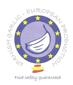 SPANISH GARLIC EUROPEAN PRODUCTION FOOD SAFETY GUARANTEED