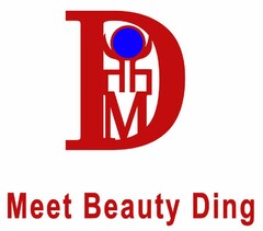 Meet Beauty Ding