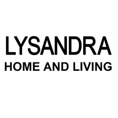 LYSANDRA HOME AND LIVING