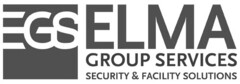 EGS ELMA GROUP SERVICES SECURITY & FACILITY SOLUTIONS