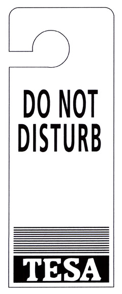 DO NOT DISTURB TESA