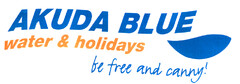 AKUDA BLUE water & holidays be free and canny!