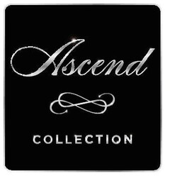 Ascend COLLECTION