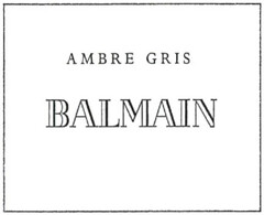 AMBRE GRIS BALMAIN