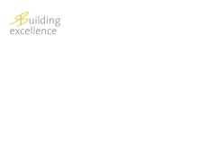 Building excellence