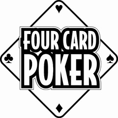 FOUR CARD POKER