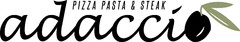 adaccio PIZZA PASTA & STEAK