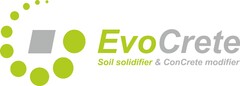 EvoCrete Soil solidifier & ConCrete modifier