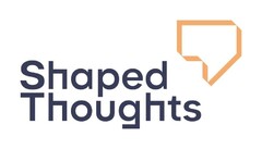 Shaped Thoughts