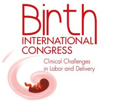 Birth INTERNATIONAL CONGRESS Clinical Challenges in Labor and Delivery