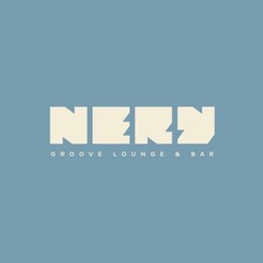 NERY GROOVE LOUNGE & BAR