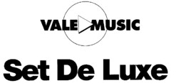 VALE MUSIC Set De Luxe