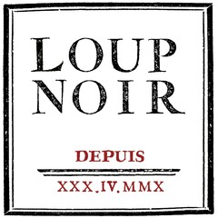 LOUP NOIR DEPUIS XXX.IV.MMX