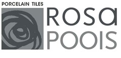 PORCELAIN TILES ROSA POOIS