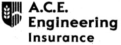 A.C.E. Engineering Insurance