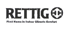 RETTIG First Name In Indoor Climate Confort