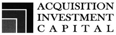 ACQUISITION INVESTMENT CAPITAL
