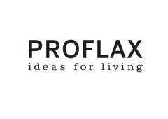 PROFLAX ideas for living