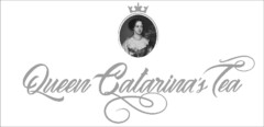 QUEEN CATARINA'S TEA