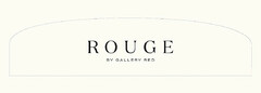 ROUGE BY GALLERY RED