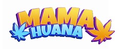 Mama Huana