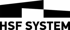 HSF SYSTEM