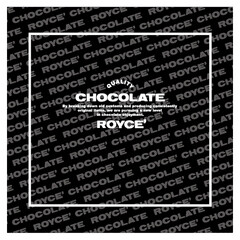 QUALITY CHOCOLATE By breaking down old customs and producing consistently original items, we are pursuing a new level in chocolate enjoyment. ROYCE'